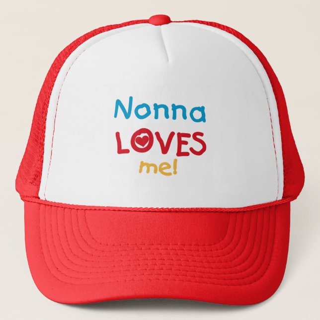 Nonna Loves Me T-shirts and Gifts Trucker Hat (Front)