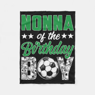 Nonna Of The Birthday Boy Soccer Family Matching Fleece Blanket