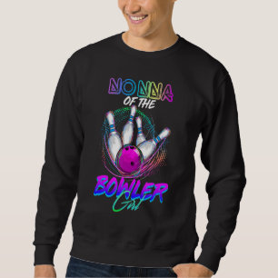 Nonna Of The Bowler Girl Matching Family Bowling P Sweatshirt
