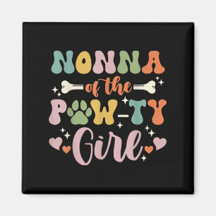 Nonna Of The Pawty Girl Dog Grandma Family Matchin Magnet