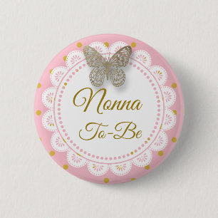 Nonna To Be Baby Shower Pink  & Gold Button