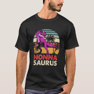 Nonnasaurus T Rex Dinosaur Nonna Saurus Mother s D T-Shirt