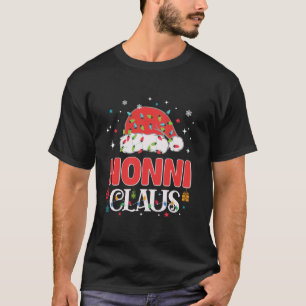 Nonni Claus Xmas Lights Santa Hat Pajama Family Ma T-Shirt