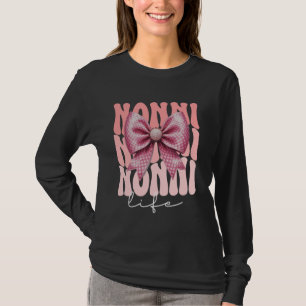 Nonni Coquette Bow Pink Cute Grandma Mother's Day T-Shirt