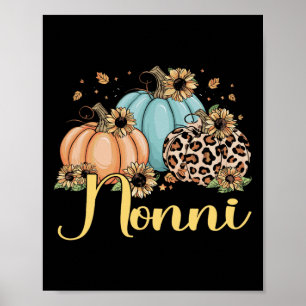 Nonni Leopard Pumpkin Women Thanksgiving Fall Poster