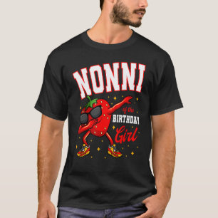 Nonni Of The Birthday Girl Dabbing Strawberry Bday T-Shirt