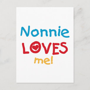 Nonnie Loves Me Tshirts and Gifts Postcard