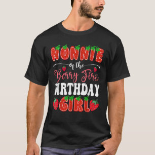 Nonnie Of Berry First Birthday Girl 1St Bday Straw T-Shirt