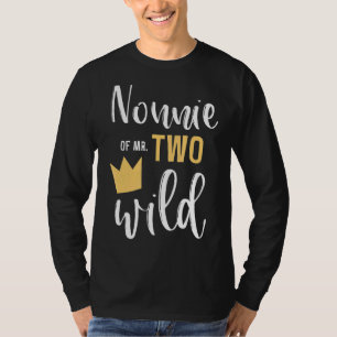Nonnie Of Mr Two Wild 2nd Birthday Party Things Ma T-Shirt