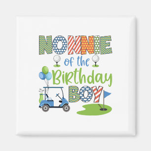 Nonnie Of The Birthday Boy Golf Lover Family Match Magnet