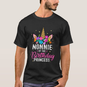 Nonnie Of The Birthday Princess Funny Unicorn Birt T-Shirt