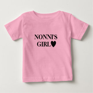 Nonni's girl baby T-Shirt
