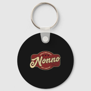 Nonno Like A Grandpa But Cooler - Italian Nono Key Ring