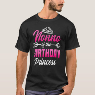 Nonno Of The Birthday Princess Party Bday Celebrat T-Shirt