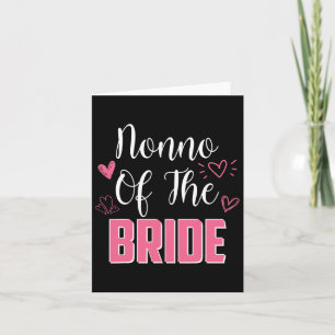 Nonno Of The Bride Family Wedding Party Wife To Be Card