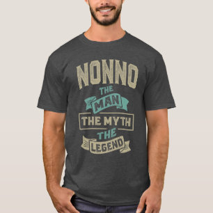 Nonno The Myth The Legend T-Shirt