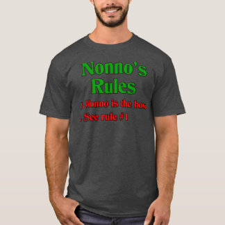 Nonno's Rules (Italian Grandfather)  T-Shirt