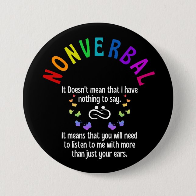 Nonverbal  7.5 cm round badge (Front)