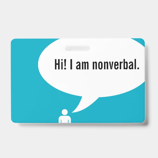 NONVERBAL speech bubble ID Badge (Front)