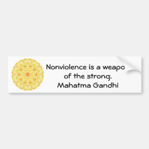 Nonviolence is a weapon of the strong. - Gandhi Bumper Sticker