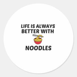 NOODLES LIFE IS BETTER CLASSIC ROUND STICKER