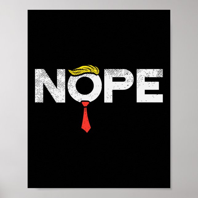 Nope Anti-trump Red Tie Wig Stop Donald Trump Funn Poster (Front)