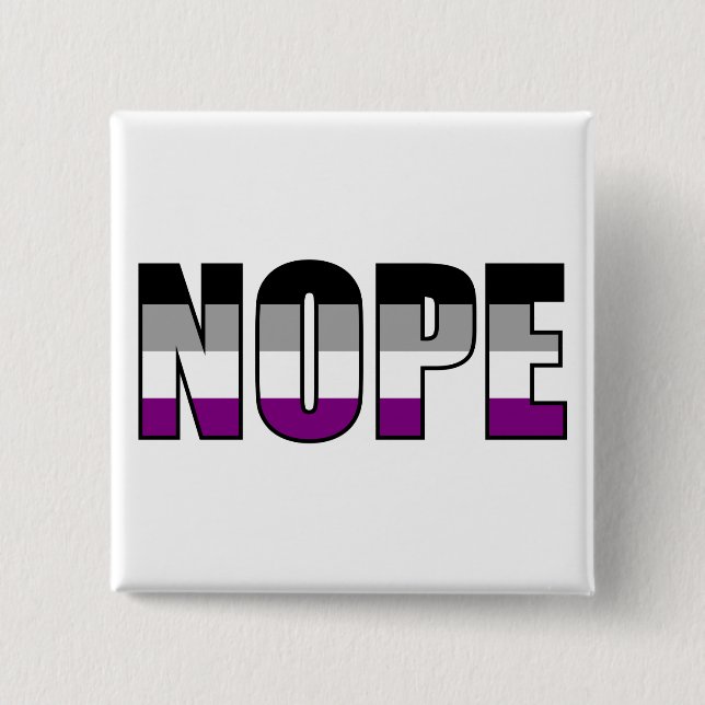 Nope Asexual Pride Flag Ace Pride 15 Cm Square Badge (Front)