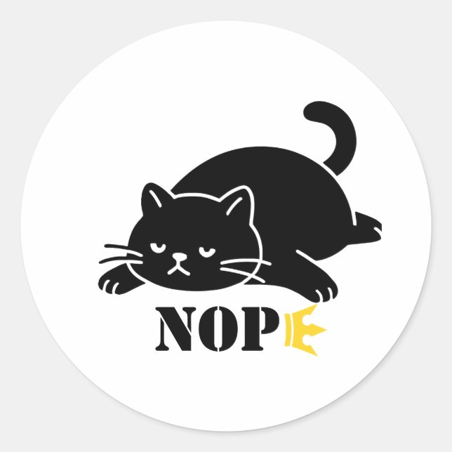 NOPE Cat Funny for Cat Lovers Classic Round Sticker (Front)