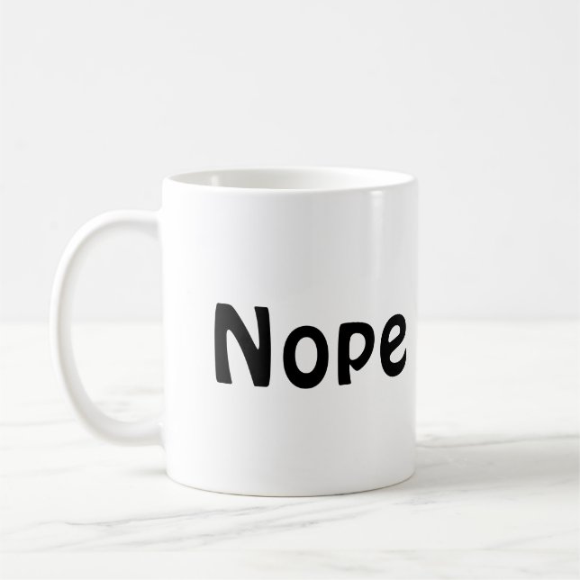 Nope coffee cup (Left)