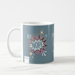 NOPE Comic Speech Bubble Meme Funny Muddy Green Coffee Mug