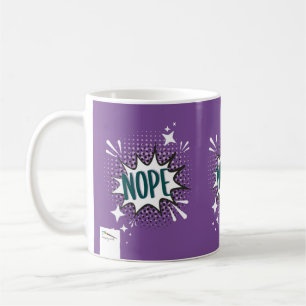 NOPE Comic Speech Bubble Meme Funny Violet Coffee Mug