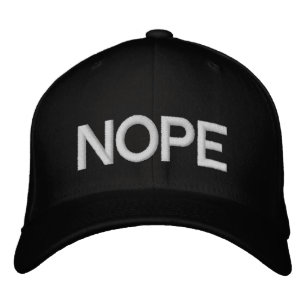 Nope Embroidered Hat