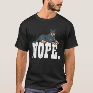 Nope Heeler Animal Pet Red Blue Australian Cattle  T-Shirt