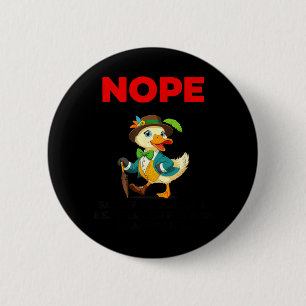 Nope I Cant Go to Hell Satan Has Restraining Order 6 Cm Round Badge
