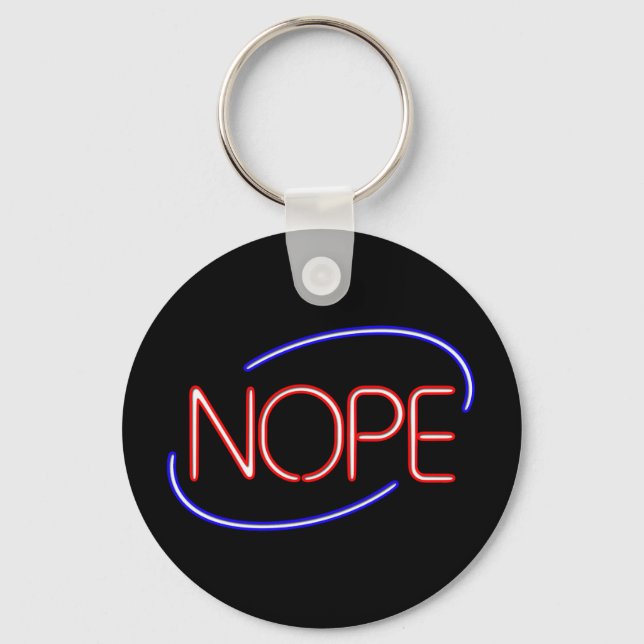 NOPE in the style of a Neon Open Sign Key Ring (Front)