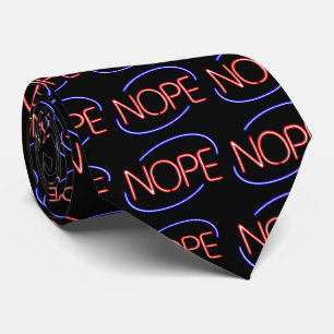 NOPE in the style of a Neon Open Sign Tie
