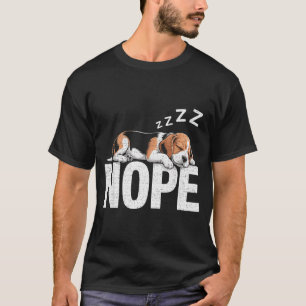 Nope Lazy Beagle T-Shirt