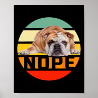 Nope Lazy English Bulldog Dog Lover Owner Man Woma