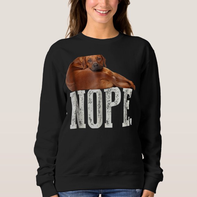 Nope Lazy Rhodesian Ridgeback Dog Lover Tee (Front)