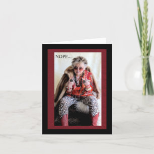 Nope, no 5 day work week for me Greeting Card