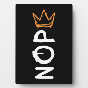 Nope No Kings America Democracy Anti-Trump I Plaque