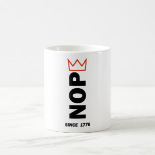 NOPE. No Kings. Coffee Mug