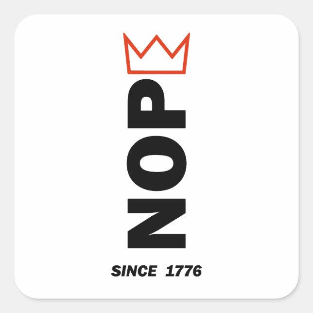  NOPE. No Kings. Square Sticker (Front)