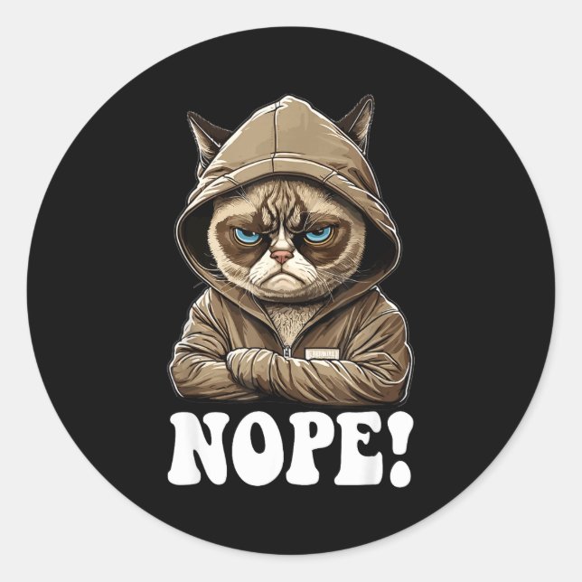 Nope! Nope - Employee Work Colleagues Teenager Cat Classic Round Sticker (Front)