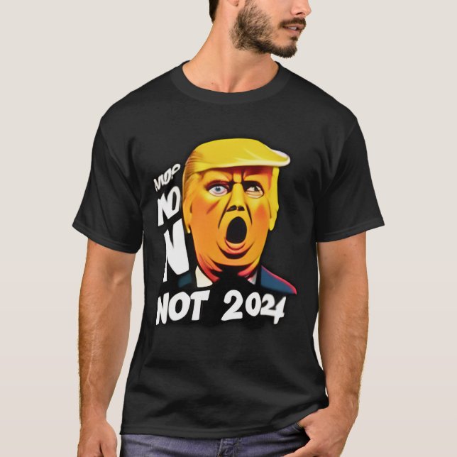 Nope Not Again: A Satirical Take T-Shirt (Front)