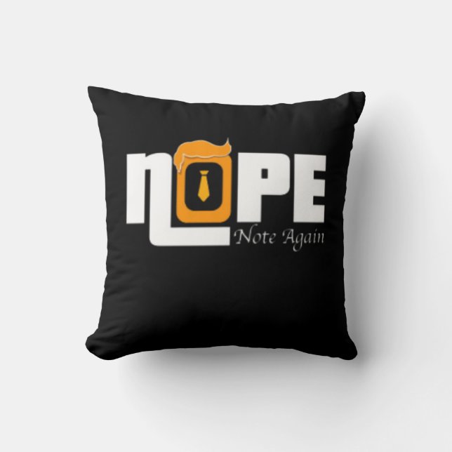 Nope Not Again Cushion (Front)