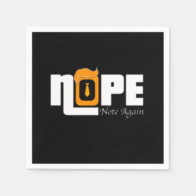 Nope Not Again Napkin (Front)