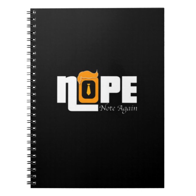 Nope Not Again Notebook (Front)