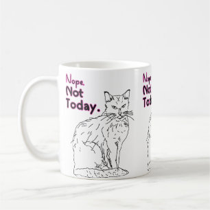 Nope Not Today Cat Drawing Illustration Coffee Mug