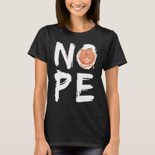 Nope Not Today Cat Lazy Grumpy Cute Kitten Cat T-Shirt